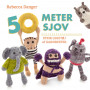 50 Meter Sjov - Bog af Rebecca Danger