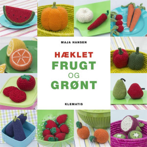Bilde av Hæklet Frugt Og Grønn - Bok På Dansk Av Maja Hansen