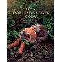 Den vidunderlige skogen - bok av Claire Garland